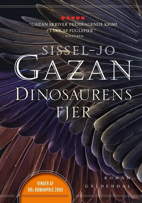 Dinosaurens fjer (4, 2015) | Sissel-Jo Gazan